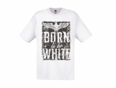 Born to be White T-Shirt