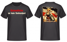 Heimatliebe ist kein Verbrechen Liebe ist wenn es Heimatliebe ist T-Shirt