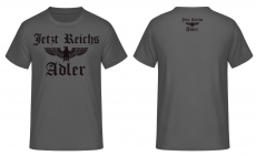 Jetzt Reichs Adler T-Shirt