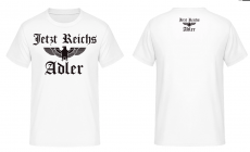 Jetzt Reichs Adler T-Shirt