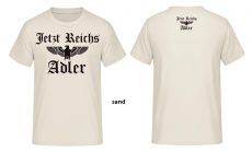 Jetzt Reichs Adler T-Shirt