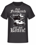 Nach Frankreich nur auf Ketten T-Shirt Größe 5XL