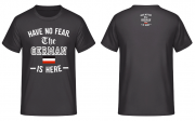 I have no fear the German is here schwarz weiss rot T-Shirt