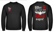 Wer A sagt muss auch Dolf sagen Reichsadler Pullover Größe L