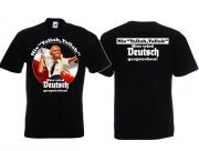 Nix Yallah Yallah Hier wird Deutsch gesprochen T-Shirt