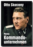 Meine Kommandounternehmen von Otto Skorzeny Buch